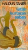 vatan kurtaran şaban / #236547