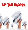 up the irons / #254734