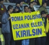 roma polisine uzanan eller kırılsın / #262645