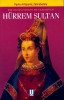 hürrem sultan sözlük yazarı olursa alacağı nick / #249773