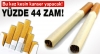 sigaraya yüzde 28 ile yüzde 44 arası zam gelmesi / #190376