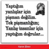 yaptığı yanlışlardan pişman olmayan kişiler / #245582