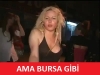 bursa gibi sever misin beni / #214825