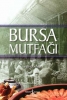 bursa mutfağı / #213472